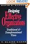 Designing Effective Organizations: Traditional and Transformational Views