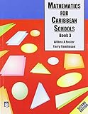 Mathematics for Caribbean schools. Book 3