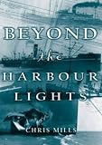 Beyond The Harbour Lights