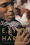 I Say a Little Prayer, a Novel