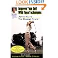 Improve Your Golf With Yoga Techniques (Missing Peace) by Stefani Pappas, Megan O'Malley, and Ashok Wahi