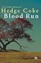 Blood Run (Earthworks Series)