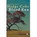 Blood Run (Earthworks Series)