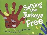 Setting the Turkeys Free