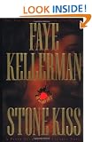 Stone Kiss (Peter Decker & Rina Lazarus Novels)
