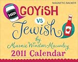 Goyish vs. Jewish: 2011 Mini Day-to-Day Calendar