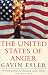 The United States of Anger: People and the American Dream