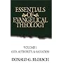 Essentials of Evangelical Theology Volume 1: God, Authority, & Salvation