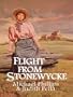 Flight from Stonewycke (The Stonewycke Trilogy, Book 2)