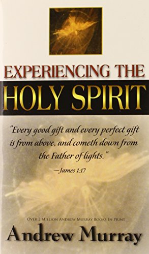 Experiencing The Holy Spirit