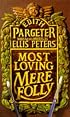 Most Loving Mere Folly
