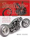 Techno-chop: The New Breed of Chopper Builders
