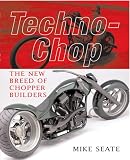 img - for Techno-Chop: The New Breed of Chopper Builders book / textbook / text book