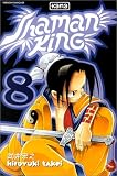 Shaman King, tome 8 : En route vers la famille Tao
