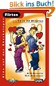 Flirten - fit in 30 Minuten