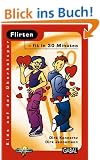 Flirten - fit in 30 Minuten