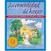 La comodidad del hogar: Guia illustrada y detallada de cuidado y asistencia (The Comfort of Home) (Spanish Edition)