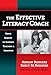 The Effective Literacy Coach: Using Inquiry to Support Teaching and Learning (Language and Literacy Series)