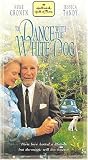 To Dance With the White Dog [VHS]