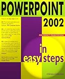 PowerPoint 2002 in easy steps
