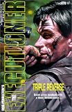 Triple Reverse (Executioner #278) (Executioner, 278)