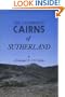 The Chambered Cairns of Sutherland
