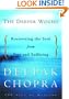 The Deeper Wound: Recovering the Soul from Fear and Suffering, 100 Days of Healing