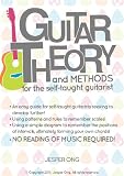 Guitar Theory and Methods for the Self-taught Guitarist