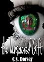 The Unsacred Gift (A Young Adult Paranormal Novel)