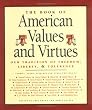 The Book of American Values and Virtues