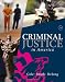 Criminal Justice in America