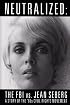 Neutralized: the FBI vs. Jean Seberg