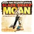 Black Snake Moan