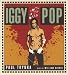Iggy Pop: Open Up and Bleed