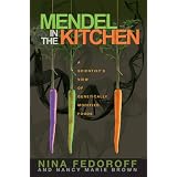Mendel in the Kitchenby Fedoroff