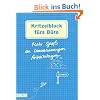 Kritzelblock: Kritzelblock f�rs B�ro: Mehr Spa� an laaaaangen Arbeitstagen: Mehr Spa� an laaaaaaaangen Arbeitstagen