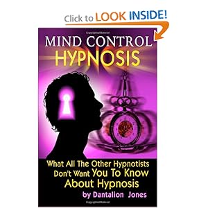 Mind Control Hypnosis - Dantalion Jones