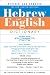 The New Bantam-Megiddo Hebrew & English Dictionary, Revised