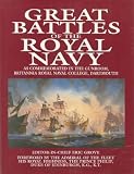 Great battles of the Royal Navy : as commemorated in the Gunroom, Britannia Royal Naval College, Dartmouth