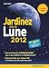 Jardinez avec la Lune 2012
