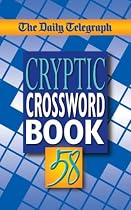 The Daily Telegraph Cryptic Crossword Book 58: No. 58