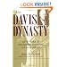 The Davis Dynasty: Fifty Years of Successful Investing on Wall Street