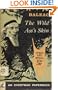 Wild Ass's Skin (Everyman Paperbacks)