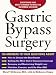 Gastric Bypass Surgery Gastric Bypass Surgery