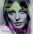 Polaroids from the Dead (Paperback)