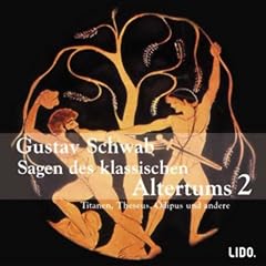 Titanen, Theseus, �dipus und andere (Sagen des klassischen Altertums 2)