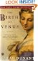 THE BIRTH OF VENUS
