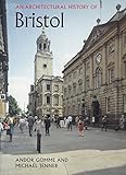 An architectural history of Bristol