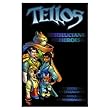 Tellos Reluctant Heroes