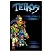 Tellos Volume 1: Reluctant Heroes: Reluctant Heroes v. 1